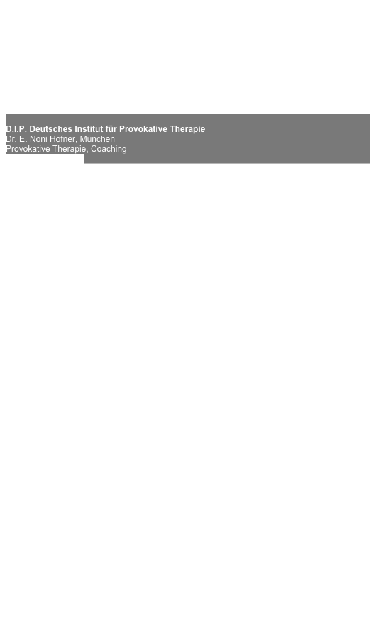 Links:


interessante Seminaranbieter und Ausbildungsinstitute
Die genannten Anbieter kenne ich aus eigener guter Erfahrung  in Aus- und Fortbildung und empfehle sie daher gerne weiter.

CNLPA Akademie
KLaus Grochowiak Taunusstein D
NPL und Systemische Coachingausbildungen
www.cnlpa.de

D.I.P. Deutsches Institut für Provokative Therapie
Dr. E. Noni Höfner, München
Provokative Therapie, Coaching
www.provokativ.com

IBP Institut 
Winterthur CH
Körpertherapie Persönlichkeitsentwicklung
www.ibp-institut.ch

Heiligenfeld Kliniken
Bad Kissingen
Kliniken für psychische und psychosomatische Medizin,  (Burnout, Reha etc.)
http://www.heiligenfeld.de

KAIZEN Institute Germany Bad Homburg D Kaizen weiter Methodenkompetenzen http://de.kaizen.com
Mann-Frau Seminare und L´hom
Dr. Robert und Notburga Fischer, Bern CH
Körpertherapie Persönlichkeitsentwicklung, 
Mann-Frau Individual und Beziehungsthemen
http://www.mann-frau.com

Orgoville International
Gabrielle St.Clair, Michael Plesse, Fritjof Paulig
Sinnfindung, Beziehungskultur, Bewusstseinstraining
nähe Kassel D
http://www.orgoville.de

The Centre for Gender Psychology 
Nick Duffell and Helena Løvendal-Duffell
London GB
Mann-Frau Individual und Beziehungsthemen
http://www.genderpsychology.com


SySt Institute, München
Mathias Varga von Kibed, Insa Sparrer
Systemische Arbeit
http://www.syst.info

Yoga Yidya Center Mainz
Yoga Ausbildungen und Kurse
www.yoga-vidya.de/center/mainz/start.html

